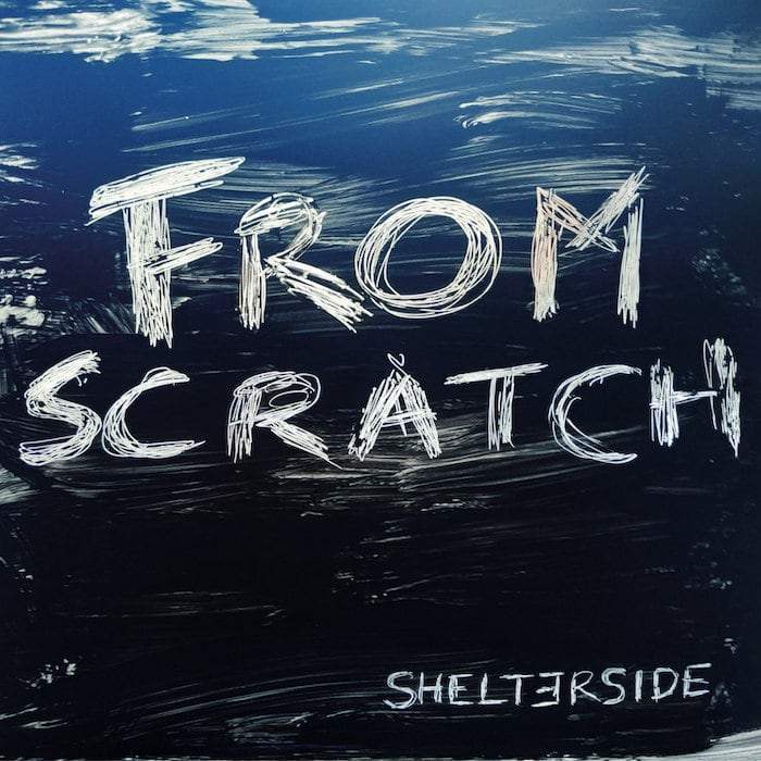Shelterside | From Scratch